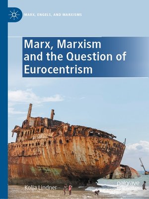 cover image of Marx, Marxism and the Question of Eurocentrism